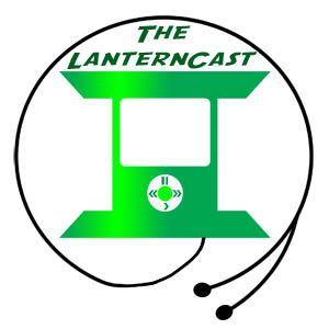 The LanternCast: A Green Lantern Podcast